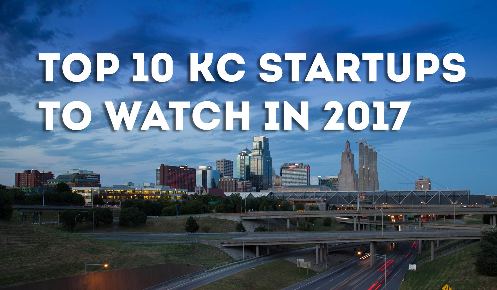 Top 10 Kansas City startups to watch in 2017