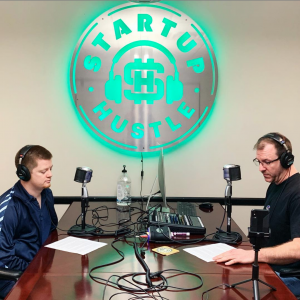 Matt Watson and Matt DeCoursey, Startup Hustle podcast